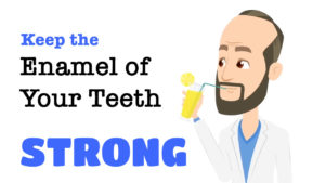 image reminding patients to keep their teeth Strong by watching what they eat and drink